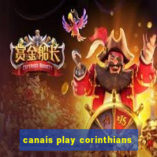 canais play corinthians